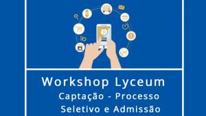 Processo Seletivo e Admissão no Lyceum