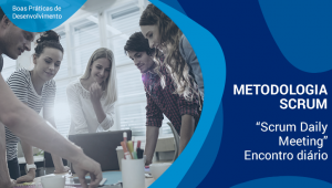 Boletim - Metodologia SCRUM - Daily Meeting