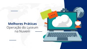 Melhores-Praticas-Lyceum Cloud